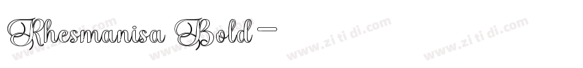 Rhesmanisa Bold字体转换
